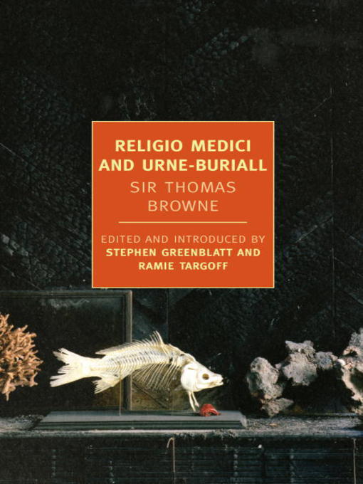Title details for Religio Medici and Urne-Buriall by Sir Thomas Browne - Available